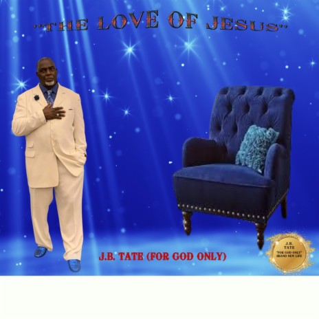 THE LOVE OF JESUS