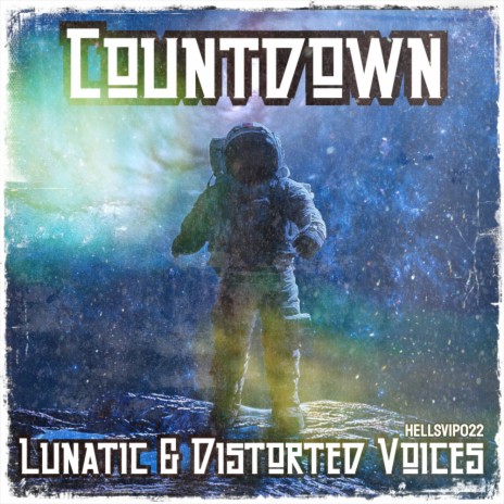 Countdown (DJ Cut) ft. Distorted Voices | Boomplay Music