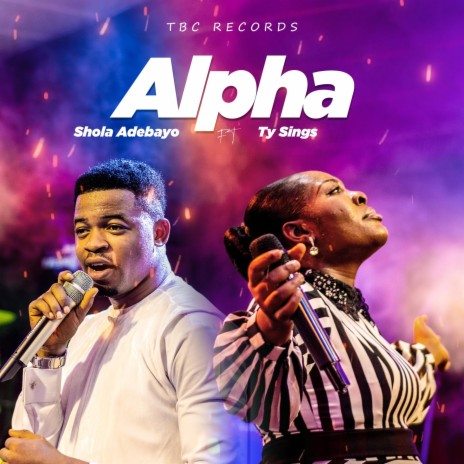 ALPHA ft. Ty. Sings | Boomplay Music