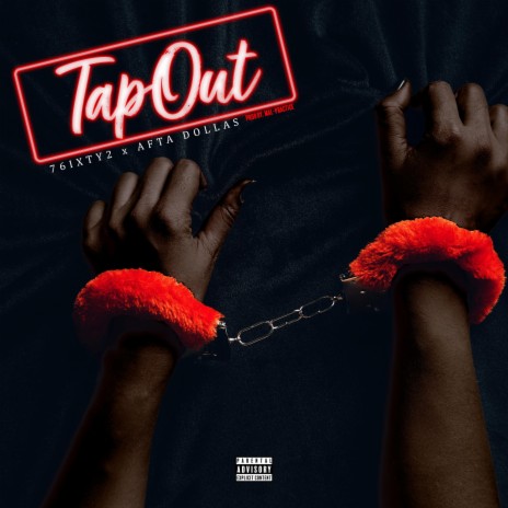 Tap Out ft. Afta Dollas | Boomplay Music