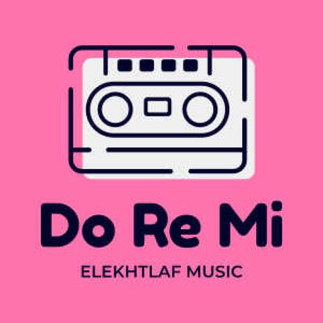 Do Re Mi | Boomplay Music