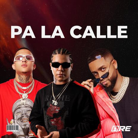 PA LA CALLE | Boomplay Music