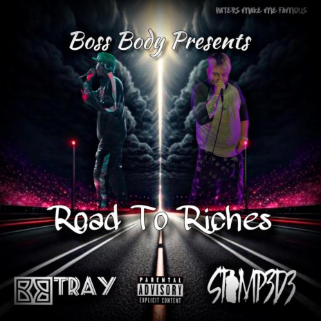 Road To Riches ft. BossBodyTray & STAMP3D3 | Boomplay Music
