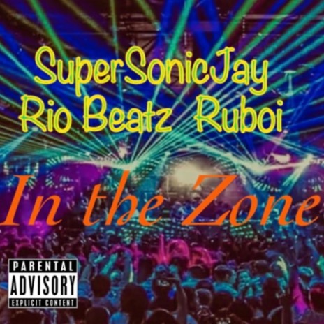 In the zone freestyle ft. Ruboi & Rio Beatz