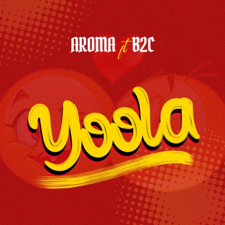 Yoola ft. B2C | Boomplay Music