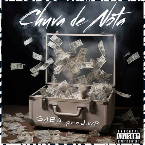 Chuva De Nota ft. WP & DJ Gui | Boomplay Music