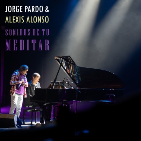 Sonidos de tu Meditar (Sounds of your Meditation) ft. Alexis Alonso | Boomplay Music