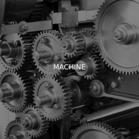 Machine | Boomplay Music