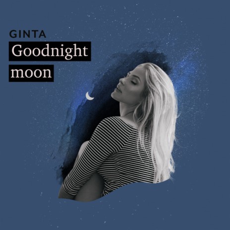 Goodnight Moon | Boomplay Music