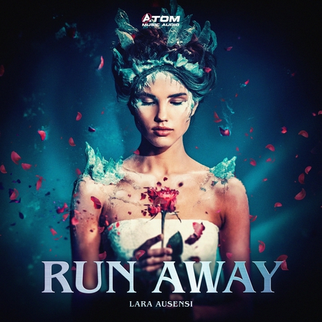 Run Away ft. Lara Ausensi | Boomplay Music