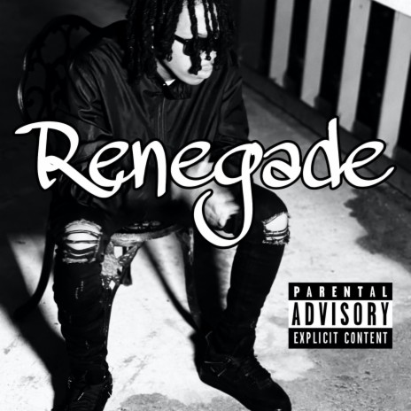 Renegade | Boomplay Music