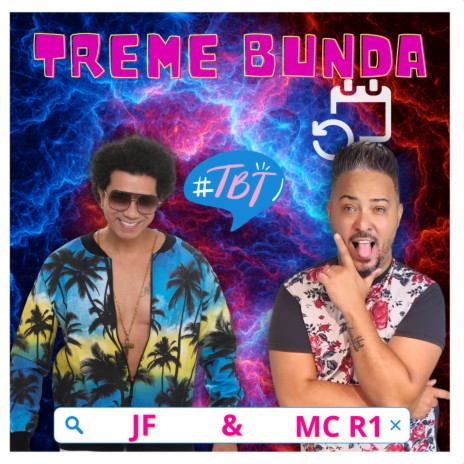 Tbt Treme Bunda (Remix) ft. Mc R1 | Boomplay Music