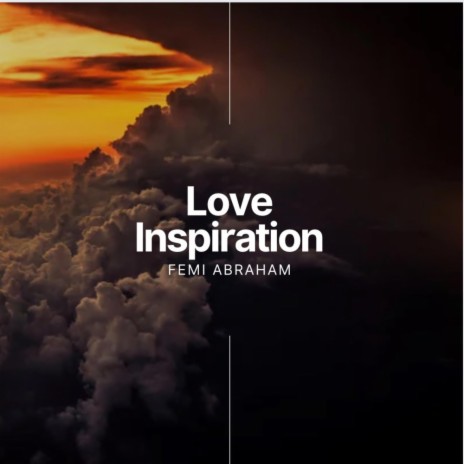 LOVE INSPIRATION | Boomplay Music