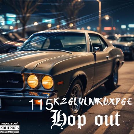 Hop out / GoGo | Boomplay Music