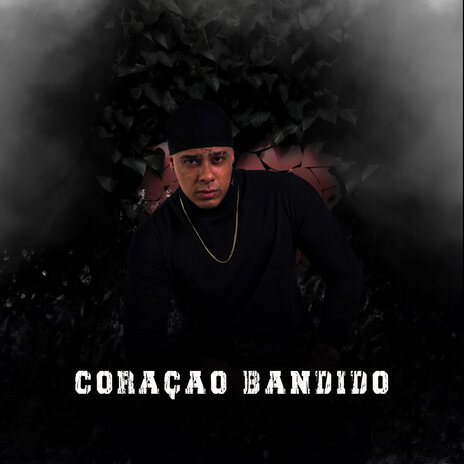 Coração Bandido