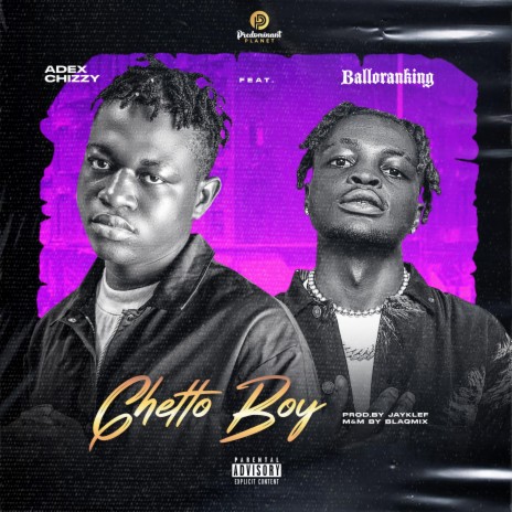 Ghetto Boy ft. Balloranking | Boomplay Music