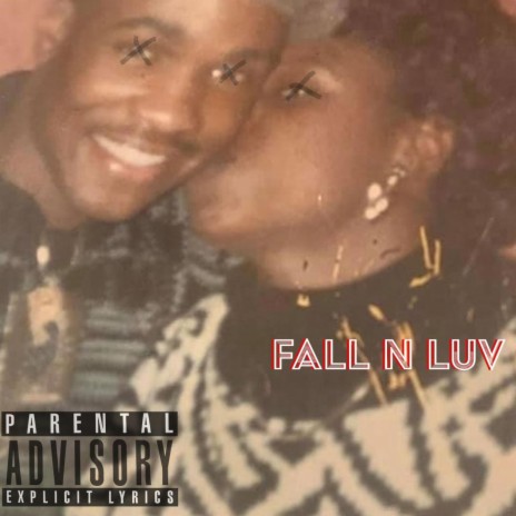 FALL N LUV | Boomplay Music