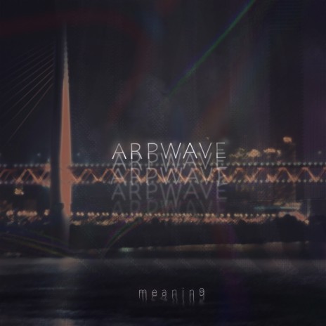 Arpwave | Boomplay Music