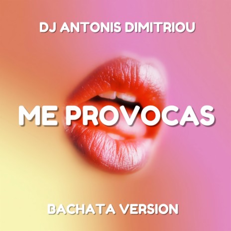 Me Provocas (Bachata Version) | Boomplay Music