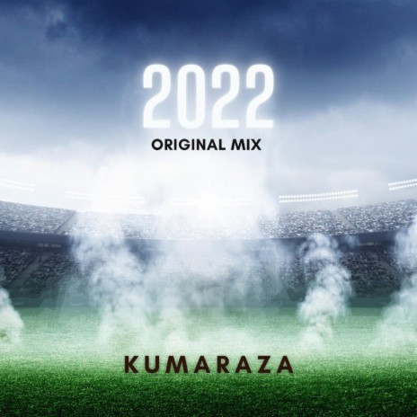 2022 (original mix)
