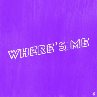 Where's Me
