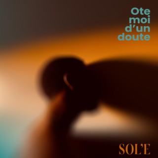 Ote moi d'un doute