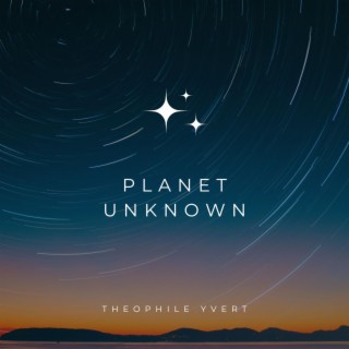 Planet Unknown