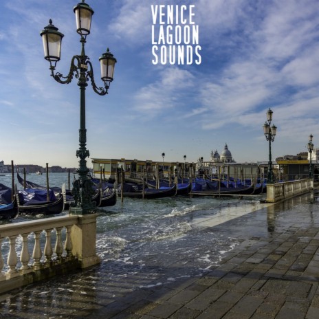 Venice Lagoon (Pt. 4) ft. Bebo Baldan