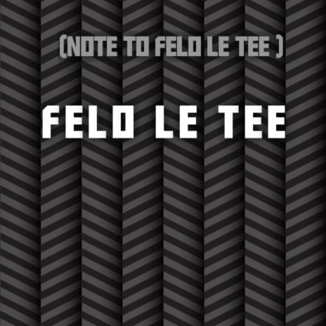 Felo Le Tee. ft. Brazilian Disciples