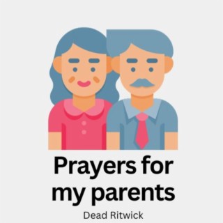 Prayer for my parents