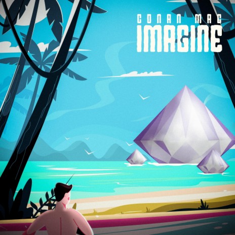 Imagine | Boomplay Music