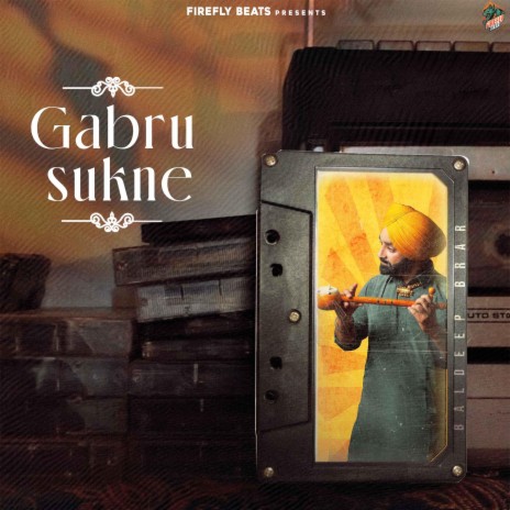 Gabru Sukne | Boomplay Music
