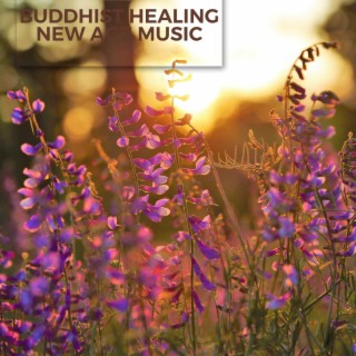 Buddhist Healing New Age Music