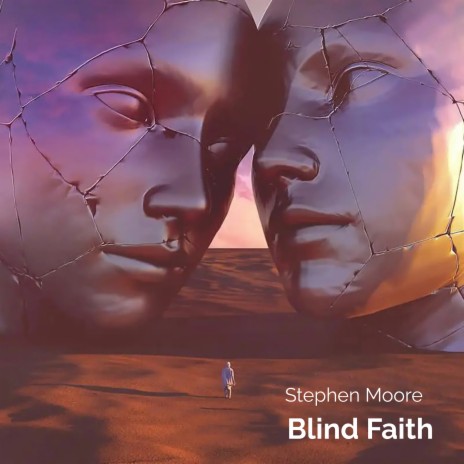 Blind Faith | Boomplay Music