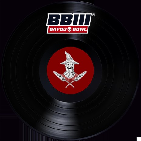 Bayou Bowl III | Boomplay Music