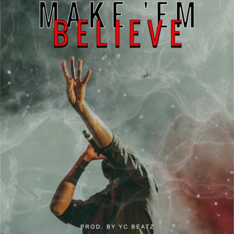 Make Em Believe (Instrumental)