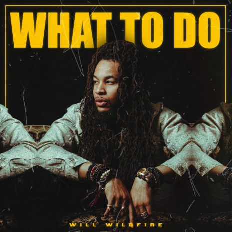 What To Do | Boomplay Music