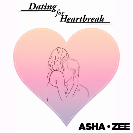 Dating For Heartbreak | Boomplay Music