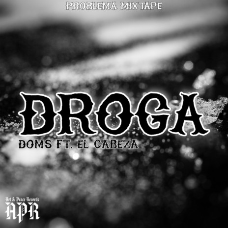 Droga ft. El Cabeza | Boomplay Music
