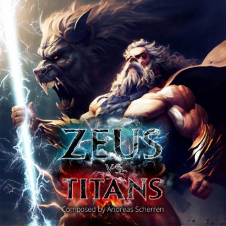 Zeus vs Titans - A Mythology Music Story