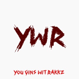 Yungins Wit Rakkz