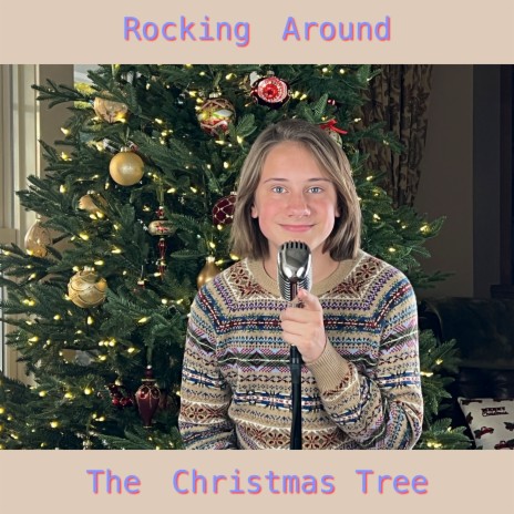 Rocking Around the Christmas Tree | Boomplay Music