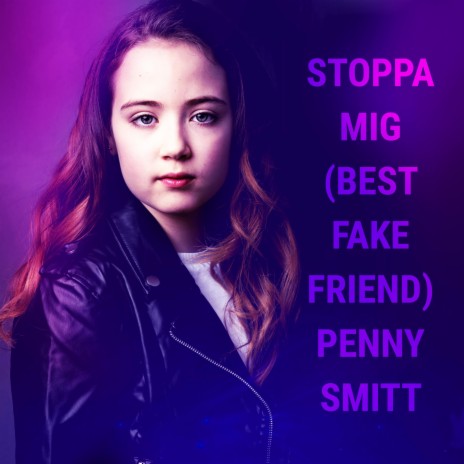 Stoppa mig (Best Fake Friend) | Boomplay Music