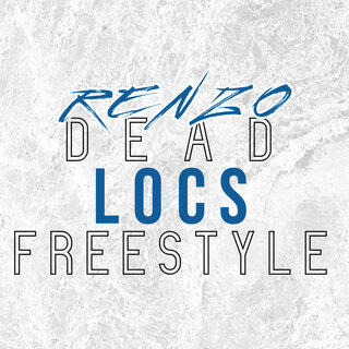 Dead Locs Freestyle