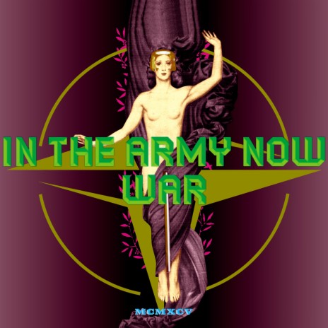 In The Army Now | Boomplay Music