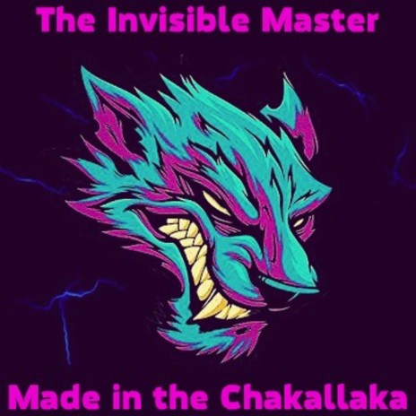 Made in the Chakallaka | Boomplay Music