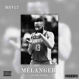 MÉLANGER