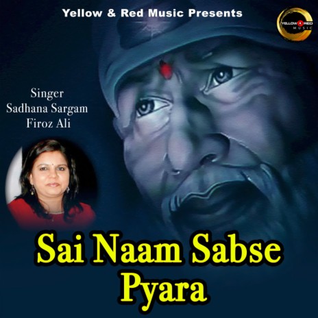 Sai Naam Sabse Pyara ft. Firoz Ali