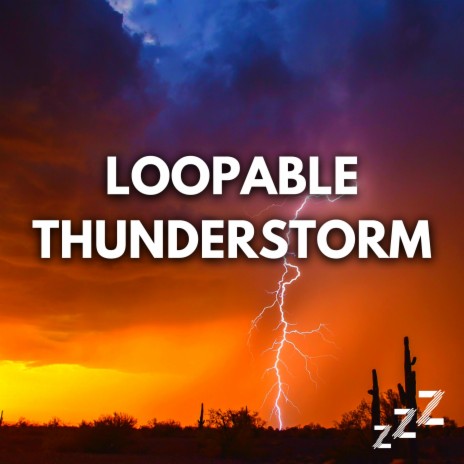Rain Thunderstorm Sleep (Loop, No Fade) ft. Thunderstorm & Sleep Sounds