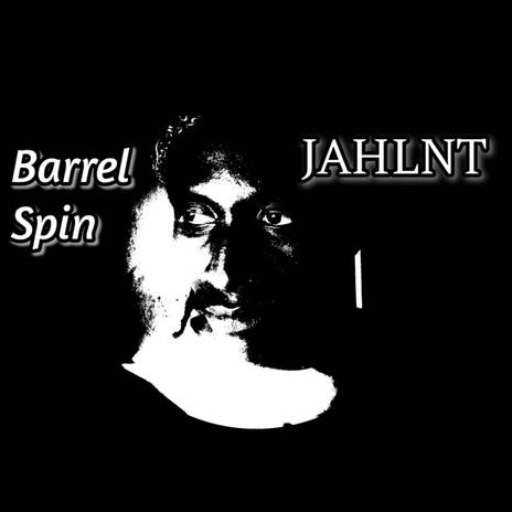 Barrel Spin | Boomplay Music